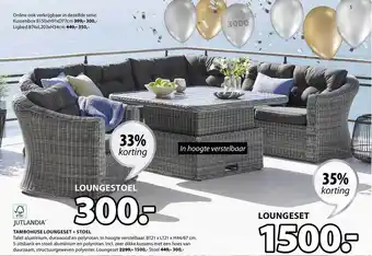 Jysk Jutlandia tambohuse loungeset + stoel 33% - 35% Korting aanbieding