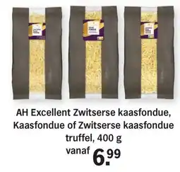 Albert Heijn AH Excellent Zwitserse kaasfondue, Kaasfondue of Zwitserse kaasfondue truffel aanbieding