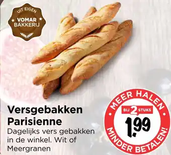 Vomar Voordeelmarkt Versgebakken parisienne aanbieding