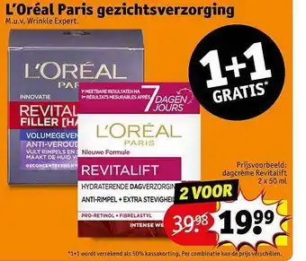 Kruidvat L'oréal paris gezichtsverzorging 1+1 Gratis aanbieding