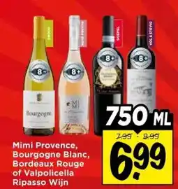 Vomar Voordeelmarkt Mimi provence bourgogne blanc, bordeaux rouge of valpolicella ripasso wijn aanbieding
