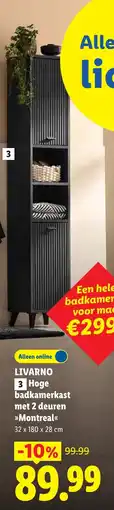 Lidl Alle Livarno hoge badkamerkast met 2 deuren »Montreal« aanbieding
