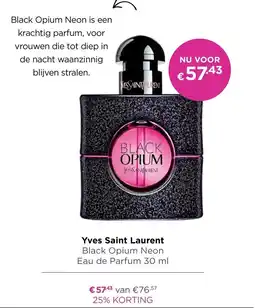 ICI Paris XL Yves Saint Laurent Black Opium Neon aanbieding