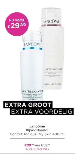 ICI Paris XL Lancôme Confort Tonique Dry Skin 400 ml aanbieding