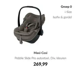 Babypark Maxi-Cosi Pebble Slide Pro autostoel aanbieding