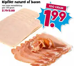 Boon`s Markt Kipfilet naturel of bacon aanbieding