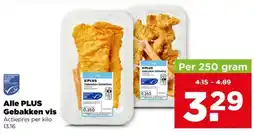 PLUS Alle plus gebakken vis aanbieding