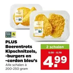 PLUS Plus boerentrots kipschnitzels, burgers en cordon bleu's aanbieding
