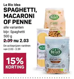 Ekoplaza La Bio Idea Spaghetti, Macaroni of Penne aanbieding