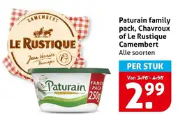 Hoogvliet Paturain family pack Chavroux of Le Rustique Camembert aanbieding