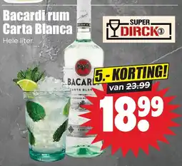 Dirk Bacardi rum Carta Blanca Hele liter aanbieding