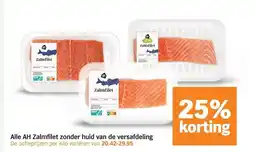 Albert Heijn Alle AH Zalmfilet zonder huid van de versafdeling aanbieding
