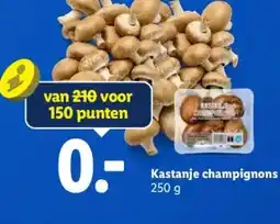 Lidl Kastanje champignons aanbieding