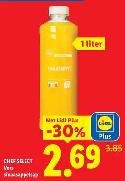 Lidl CHEF SELECT Vers sinaasappelsap aanbieding