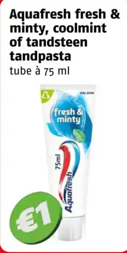 Poiesz Aquafresh fresh & minty, coolmint of tandsteen tandpasta aanbieding