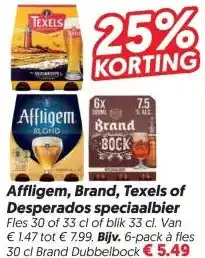 Dekamarkt Affligem, Brand, Texels of Desperados speciaalbier aanbieding