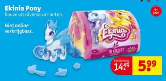 Kruidvat Ekinia Pony aanbieding