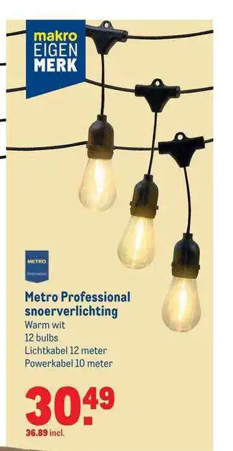 Makro Metro professional snoervelichting warm wit aanbieding