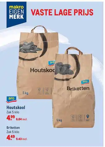 Makro Houtskool of briketten aanbieding