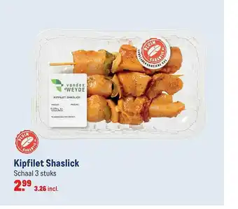 Makro Kipfilet Shaslick aanbieding