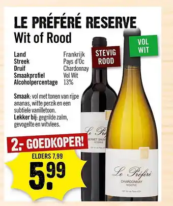 Dirck 3 Le Préféré Reserve Wit Of Rood aanbieding