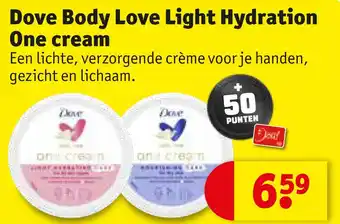 Kruidvat Dove Body Love Light Hydration One cream aanbieding