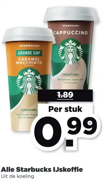 PLUS Alle Starbucks IJskoffie Uit de koeling aanbieding