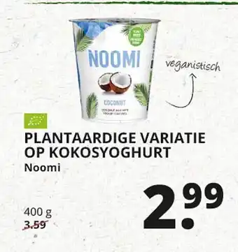 Natuurwinkel Plantaardige variatie op kokosyoghurt noomi 400 gram aanbieding