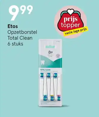 Etos Etos Opzetborstel Total Clean 6 stuks aanbieding