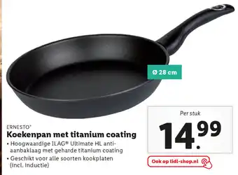 Lidl Ernesto Koekenpan met titanium coating 28cm aanbieding