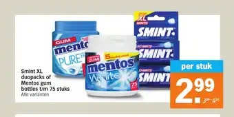 Albert Heijn Smint XL duopacks of Mentos gum bottles t/m 75 stuks alle varianten per stuk aanbieding