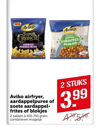 Coop Aviko airfryer, aardappelpuree of zoete aardappelfrites of blokjes aanbieding