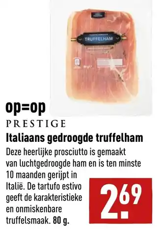 ALDI Italiaans gedroogde truffelham 80g aanbieding