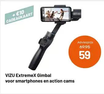 Kamera Express VIZU ExtremeX Gimbal voor smartphones en action cams aanbieding