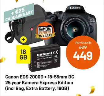 Kamera Express Canon EOS 2000D + 18-55mm DC 25 year Kamera Express Edition (incl Bag, Extra Battery, 16GB) aanbieding