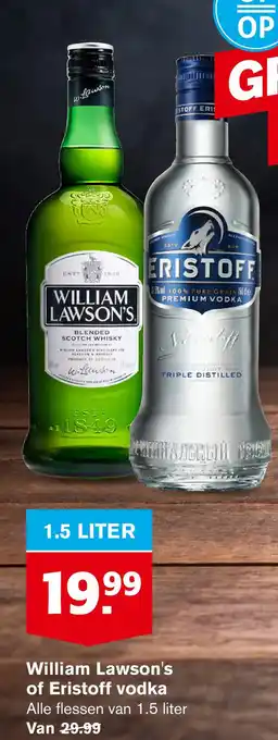 Hoogvliet William Lawson's of Eristoff vodka aanbieding