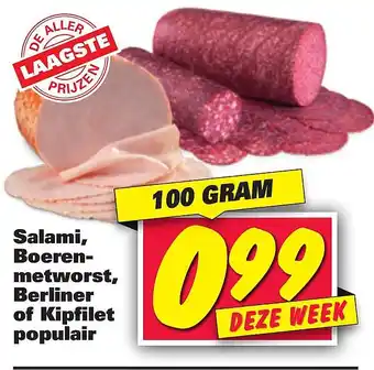 Nettorama Salami, Boerenmetworst, Berliner of Kipfilet populair 100 gram aanbieding