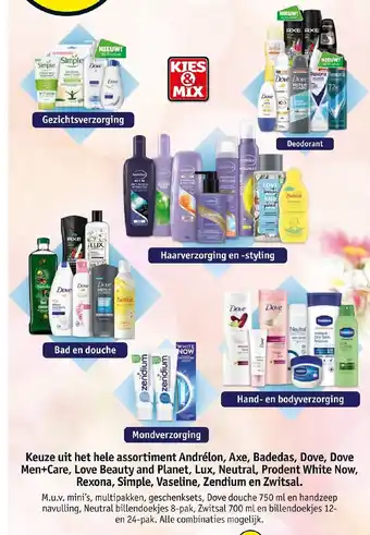 Kruidvat Keuze uit het hele assortiment, andrelon, axe, badedas, dove, men+care, love beauty and planet, lux, neutral, prodent white aanbieding