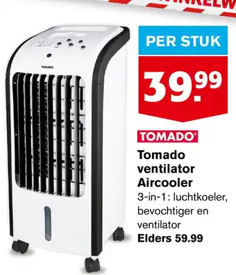 Hoogvliet Tomado ventilator Aircooler aanbieding