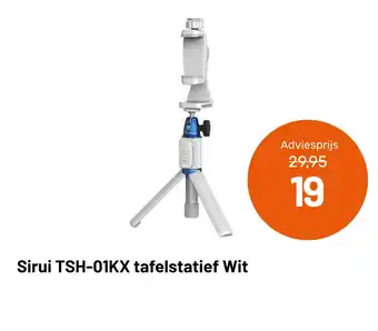 Kamera Express Sirui TSH-01KX tafelstatief Wit aanbieding