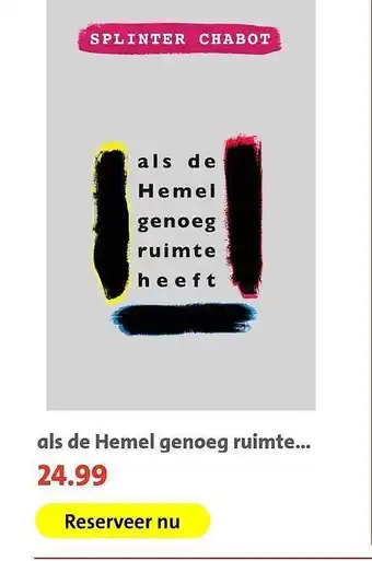 Bruna Als De Hemel Genoeg Ruimte Heeft - Splinter Chabot aanbieding