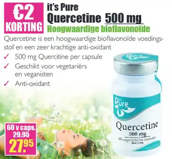 Gezond & Wel it's Pure Quercetine 500 mg aanbieding