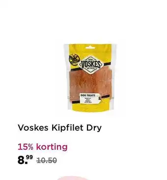 Plein.nl Voskes kipfilet dry 15% Korting aanbieding