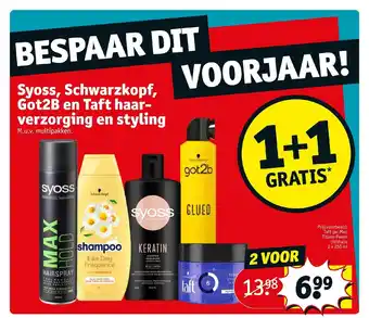 Kruidvat Syoss, Schwarzkopf, Got2B en Taft haarverzorging styling aanbieding