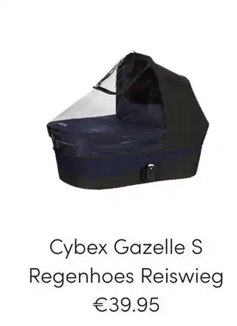 Baby & Tiener Cybex Gazelle S Regenhoes Reiswieg aanbieding