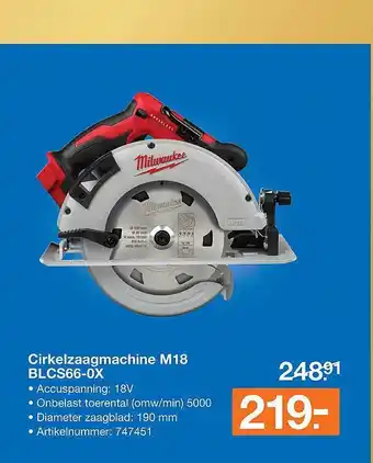 BOUWMAAT Cirkelzaagmachine M18 BLCS66-0X aanbieding