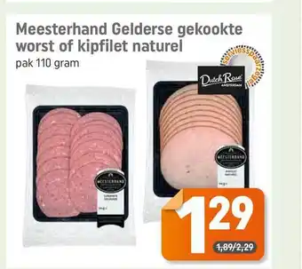 Dagwinkel Meesterhand Gelderse Gekookte Worst Of Kipfilet Naturel 110g aanbieding