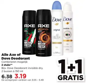 PLUS Axe of Dove Deodorant 2st aanbieding