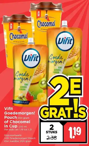 Vomar Voordeelmarkt Vifit Goedemorgen Pouch 200g of Chocomel In Cup 230g aanbieding