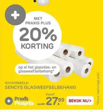 Praxis Sencys Glasweefselbehang 20% Korting aanbieding